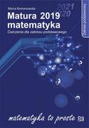 Podręczniki dla liceum - Romanowska Maria Matura 2019 Matematyka. Ćwiczenia ZP - miniaturka - grafika 1