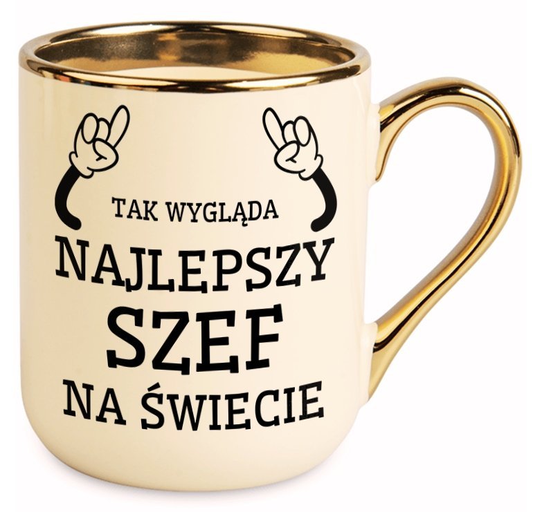 KUBEK ZŁOTY PREZENT DLA SZEFA ŚMIESZNY ZABAWNY NA URODZINY IMIENINY 40 50