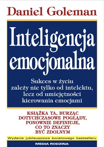 Media Rodzina Inteligencja emocjonalna - Daniel Goleman