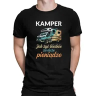Koszulki męskie - Kamper - jak żyć biednie za duże pieniądze - męska koszulka na prezent - miniaturka - grafika 1