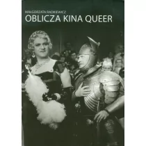 Korporacja Ha!Art Oblicza kina queer - Książki o kinie i teatrze - miniaturka - grafika 1