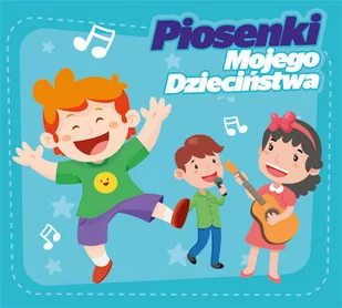 Soliton Piosenki mojego dzieciństwa - Muzyka dla dzieci - miniaturka - grafika 2
