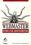 Systemy operacyjne i oprogramowanie - Webmaster. Podręcznik Administratora - miniaturka - grafika 1
