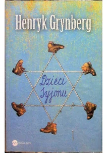 Dzieci Syjonu - Felietony i reportaże - miniaturka - grafika 2