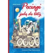 Baśnie, bajki, legendy - Skrzat Pociągi jadą do taty - Edith Nesbit - miniaturka - grafika 1