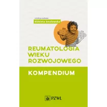 Wydawnictwo Lekarskie PZWL Reumatologia wieku rozwojowego. Kompendium praca zbiorowa - Książki medyczne - miniaturka - grafika 1