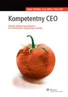 Zarządzanie - Metody efektywnego działania dla menedżerów najwyższego szczebla - miniaturka - grafika 1