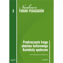 Przekraczanie kręgu ubóstwa kulturowego Konteksty społeczne - Podręczniki dla szkół wyższych - miniaturka - grafika 1