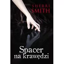 Smith Sherri Spacer na krawędzi - dostępny od ręki, natychmiastowa wysyłka - Kryminały - miniaturka - grafika 1