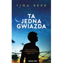 Ta jedna gwiazda Tina Berk - Literatura popularno naukowa dla młodzieży - miniaturka - grafika 1