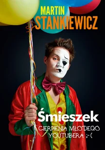 Śmieszek Cierpienia młodego youtubera -( - Wywiady, wspomnienia - miniaturka - grafika 1