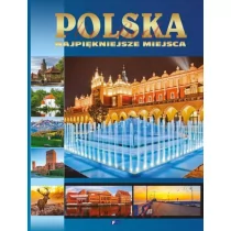 Fenix praca zbiorowa Polska. Najpiękniejsze miejsca - Albumy krajoznawcze - miniaturka - grafika 1