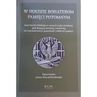 Felietony i reportaże - W hołdzie Bohaterom Pamięci Potomnym - miniaturka - grafika 1
