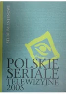 Książki o kulturze i sztuce - Polskie seriale telewizyjne 2005 - miniaturka - grafika 1