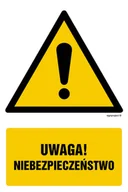 Tablice BHP - GF001 UWAGA NIEBEZPIECZEŃSTWO, PN - PŁYTA PCV 1MM; (200X300MM) - miniaturka - grafika 1