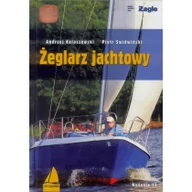 Poradniki hobbystyczne - ALMA-PRESS Żeglarz jachtowy, wydanie XI Andrzej Kolaszewski, Piotr Świdwiński - miniaturka - grafika 1