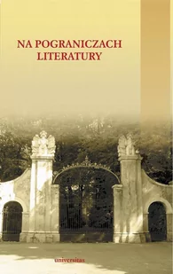 Na pograniczach literatury - E-booki - nauka - miniaturka - grafika 1