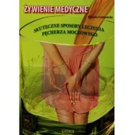 Zdrowie - poradniki - Astrum Żywienie medyczne - Zdrowy pęcherz, Domowe leczenie bez lekarstw. Wyd. 2 - ELŻBIETA FRANKOWSKA - miniaturka - grafika 1