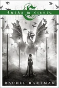 Fantasy - Łuska w cieniu Rachel Hartman - miniaturka - grafika 1