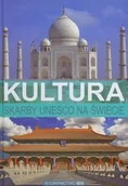 Albumy krajoznawcze - Skarby UNESCO na świecie. Kultura - miniaturka - grafika 1