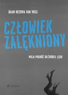 Biografie i autobiografie - Człowiek zalękniony. Moja podróż do źródeł lęku - miniaturka - grafika 1