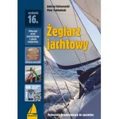Podręczniki dla szkół zawodowych - Żeglarz jachtowy. Podręcznik przygotowujący do egzaminu - miniaturka - grafika 1