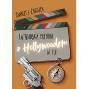 Wywiady, wspomnienia - Latynoska euforia z Hollywoodem w tle - miniaturka - grafika 1