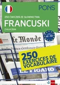 Książki do nauki języka francuskiego - 250 ćwiczeń z francuskiego. Słownictwo w.3 - miniaturka - grafika 1