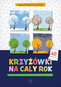 Książki edukacyjne - Krzyżówki na cały rok dla dzieci uczących się czytać pisać i rozwiązywać łamigłówki Nizińska Justyna,Oleksy Ewa - miniaturka - grafika 1