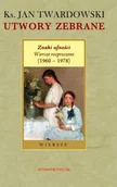 Poezja - Znaki ufności. Wiersze rozproszone (1960-1978) - miniaturka - grafika 1