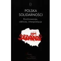 Ośrodek Myśli Politycznej Polska Solidarności red. Jacek Kolczkowski - Polityka i politologia - miniaturka - grafika 1