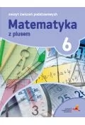 Podręczniki dla szkół podstawowych - GWO Matematyka z plusem. Zeszyt ćwiczeń podstawowych do klasy 6 P. Zarzycki, M. Tokarska, A. Orzeszek - miniaturka - grafika 1