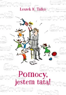 Pomocy, jestem tatą! - Miłość, seks, związki - miniaturka - grafika 1