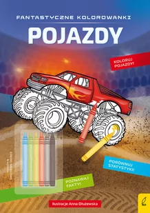 Pojazdy. Fantastyczne kolorowanki z kredkami - Kolorowanki, wyklejanki - miniaturka - grafika 1