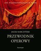 Książki o kulturze i sztuce - Przewodnik operowy - miniaturka - grafika 1