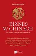 Pozostałe książki - MT Biznes Biznes w Chinach: Jak odnieść sukces w chińskim świecie - miniaturka - grafika 1