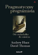 Systemy operacyjne i oprogramowanie - Pragmatyczny programista. Od czeladnika do mistrza - miniaturka - grafika 1