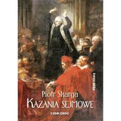 Lektury szkoły średnie - Kazania sejmowe - miniaturka - grafika 1