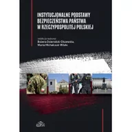 Polityka i politologia - Instytucjonalne podstawy bezpieczeństwa państwa w Rzeczypospolitej Polskiej - miniaturka - grafika 1