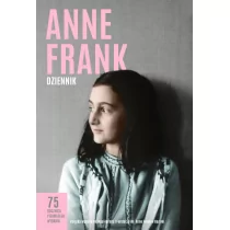 Dziennik Anne Frank - Felietony i reportaże - miniaturka - grafika 1