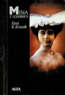 Misia z Godebskich - Biografie i autobiografie - miniaturka - grafika 1