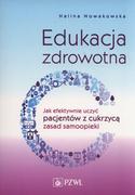 Nauka - Wydawnictwo Lekarskie PZWL Edukacja zdrowotna - Halina Nowakowska - miniaturka - grafika 1