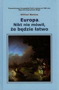 Historia świata - Martens Wilfried Europa Nikt nie mówił że będzie łatwo - miniaturka - grafika 1