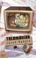 Horror, fantastyka grozy - Telemaniak - miniaturka - grafika 1
