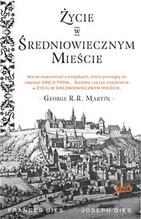 Joseph Gies Życie w średniowiecznym mieście - Historia Polski - miniaturka - grafika 1