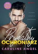 Literatura obyczajowa - Prywatny ochroniarz - miniaturka - grafika 1