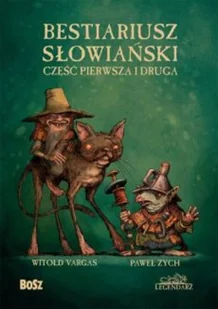 Bestiariusz słowiański Część pierwsza i druga Nowa - Fantasy - miniaturka - grafika 2