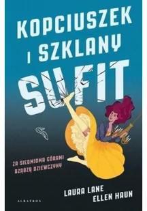 Kopciuszek i szklany sufit Laura Lane Ellen Haun - Proza - miniaturka - grafika 3