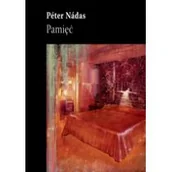 Proza obcojęzyczna - Biuro Literackie Pamięć - Peter Nadas - miniaturka - grafika 1