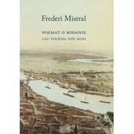 Poezja - Poemat o Rodanie w XII pieśniach Nowa - miniaturka - grafika 1